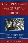 Murray Dry, Dry Murray - Civil Peace and the Quest for Truth