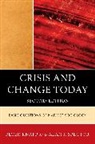 Peter Knapp, Peter Spector Knapp, Peter/ Spector Knapp, Knapp Peter, Alan Spector, Alan J. Spector... - Crisis and Change Today