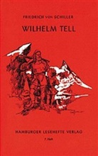 Friedrich Schiller, Friedrich von Schiller - Wilhelm Tell
