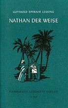 Gotthold E Lessing, Gotthold E. Lessing, Gotthold Ephraim Lessing - Nathan der Weise