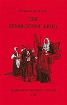 Heinrich von Kleist - Der zerbrochne Krug