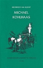 Heinrich Von Kleist - Michael Kohlhaas