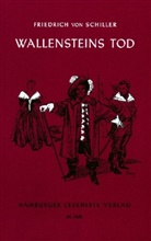 Friedrich Schiller, Friedrich von Schiller - Wallensteins Tod. Tl.2