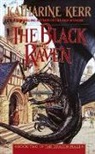 Katharine Kerr, Katherine Kerr - The Black Raven