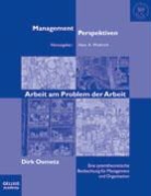 Dirk Osmetz, Hans A. Wüthrich - Arbeit am Problem der Arbeit