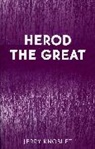 Jerry Knoblet, Knoblet Jerry - Herod The Great