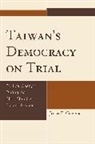 John Copper, John F. Copper, John Franklin Copper - Taiwan's Democracy on Trial