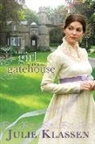 Julie Klassen - The Girl in the Gatehouse