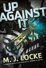 M. J. Locke - Up Against It