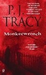 P. J. Tracy - Monkeewrench