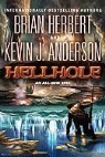 Kevin J. Anderson, Brian Herbert, Brian/ Anderson Herbert - Hellhole