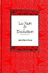 James Reeve Pusey - Lu Xun and Evolution