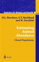 D Borchers, D L Borchers, D. L. Borchers, D.L. Borchers, David L. Borchers, S. T. Buckland... - Estimating Animal Abundance