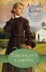 Amanda Cabot - Tomorrow's Garden