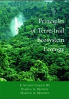 F. S. Chapin, F. Stuart Chapin, III Chapin, M. C. Chapin, P. Matson, Pamela Matson... - Principles of Terrestrial Ecosystem Ecology