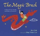 Kat Yeh, Kat/ Voun Lee Yeh, Huy Voun Lee - The Magic Brush