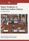 Albert Hurtado, Albert L. Hurtado, Peter Iverson, Thomas Paterson, Albert L. Hurtado, Peter Iverson - Major Problems in American Indian History