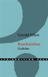 Gerold Effert - Rauchzeichen