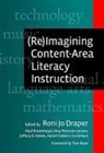 Roni Jo (EDT)/ Broomhead Draper, Donna E Alvermann, Paul Broomhead, Roni Jo Draper, Celia Genishi, Amy Petersen Jensen... - (Re)imagining Content-area Literacy Instruction
