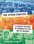 Bradford Martin, Bradford D. Martin - The Other Eighties
