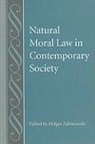 Holger Zaborowski, Holger (EDT) Zaborowski, Holger Zaborowski, Holger (Assistant Professor Zaborowski - Natural Moral Law in Contemporary Society
