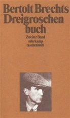 Bertolt Brecht, Siegfried Unseld - Bertolt Brechts Dreigroschenbuch
