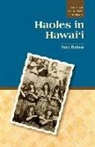 Judy Rohrer, Paul Spickard, Paul (EDT) Spickard, Paul Spickard - Haoles in Hawaii