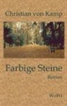 Christian von Kamp, Christian von Kamp, Düsseldorf WoWi Verlag - Farbige Steine