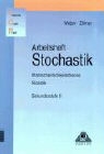 Irmhil Kantel, Irmhild Kantel, Karlhein Weber, Beate Wiesser, Rolf u a Wiesser, Günter Liesenberg - Theoria Cum Praxi, TCP: Stochastik, Grundkurs, Arbeitsheft