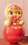 Michael Idov, Boris Kachka, Bela Shayevich, Sht, Gary Shteyngart, Lara Vapnyar... - Made in Russia