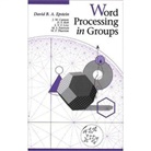Epstein, David B. Epstein, David B. A. Epstein, David B.A. Epstein, Epstein David B.A. - Word Processing in Groups