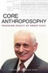 Ernst Katz - Core Anthroposophy