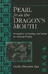 Cecile Sun, Cecile C. Sun, Cecile C.c. Sun, Cecile Chu-Chin Sun - Pearl From the Dragons Mouth