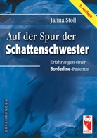 Janna Stoll - Auf der Spur der Schattenschwester