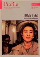 Hilde Spiel, Han A Neunzig, Hans A Neunzig, Bernhard Fetz, Klaus Kastberger, Neunzi... - Profile - Bd.3: Hilde Spiel