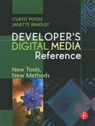 Janette Bradley, Bradley Janette, Curtis Poole, Poole Curtis - Developer's Digital Media Reference