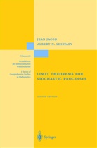 Jaco, Jea Jacod, Jean Jacod, Shiryaev, Albert Shiryaev, Albert N. Shiryaev - Limit Theorems for Stochastic Processes