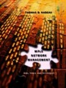 Nadeau, Thomas D Nadeau, Thomas D. Nadeau, Thomas D. (Chief Architect Open Source Software Nadeau - MPLS Network Management Theory And Practice