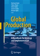 Eberhard Abele, Tobia Meyer, Tobias Meyer, Ulrich Näher, Ulrich Näher et al, Gernot Strube... - Global Production