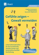 Jennewei, Jennewein, E. Jennewein, Engelber Jennewein, Engelbert Jennewein, Schiwy... - Gefühle zeigen - Gewalt vermeiden