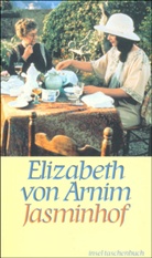 Elizabeth Arnim, Elizabeth von Arnim - Jasminhof