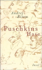Andrej Bitow - Puschkins Hase