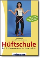 Haup, Geor Haupt, Georg Haupt, Horstmann, Thomas Horstmann - Hüftschule