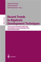 Rolf Hennicker, Dirk Pattinson, Martin Wirsing - Recent Trends in Algebraic Development Techniques