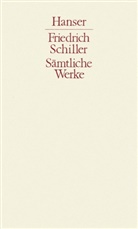 Friedrich Schiller, Friedrich von Schiller, Alber Meier, Albert Meier - Sämtliche Werke - 1: Gedichte. Dramen. Tl.1