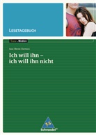 Inge Meyer-Dietrich - Inge Meyer-Dietrich 'Ich will ihn, ich will ihn nicht', Lesetagebuch