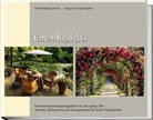 Wolfgang Hensel, Jürgen Becker - Garten-Highlights