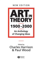 C Harrison, Charles Harrison, P Wood, Paul Wood, Charles Harrison, Wood... - Art In Theory, 1900-2000