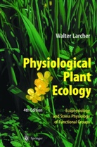 Walter Larcher - Physiological Plant Ecology