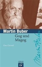 Martin Buber - Gog und  Magog
